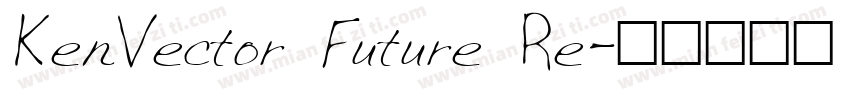 KenVector Future Re字体转换